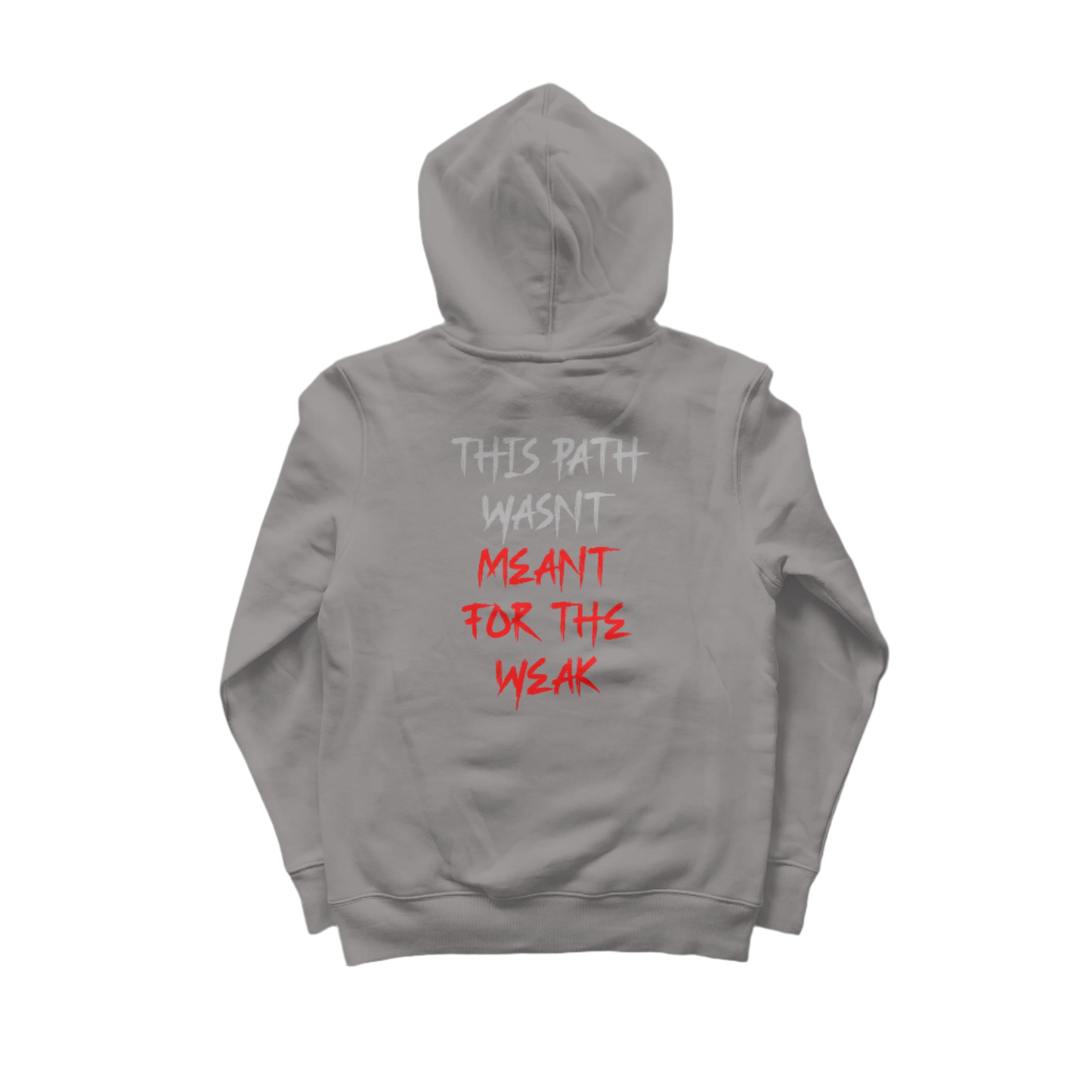 THIS PATH WASN'T MEANT FOR THE WEAK HEAVY-WEIGHT HOODIE - LEGEND X